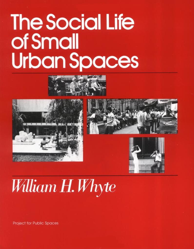 The-Social-Life-of-Small-Urban-Spaces-okładka
