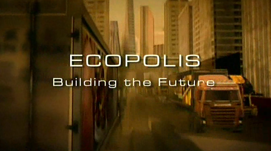 Ecopolis – Building the future